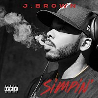 J. Brown – Simpin'