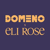 Domeno, Eli Rose – Lala