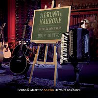 Bruno & Marrone – De Volta aos bares