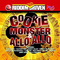 Various  Artists – Riddim Driven: Cookie Monster & Allo Allo