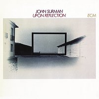 John Surman – Upon Reflection