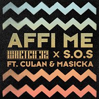 Wretch 32, SOS, Culan, Masicka – Affi Me