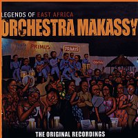 Orchestra Makassy – Legends Of East Africa