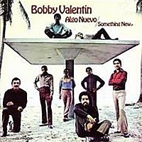 Bobby Valentin – Algo Nuevo