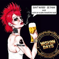 Vision Days – Don't Worry - Be Punk MP3