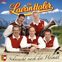 Die Lavanttaler – Sehnsucht nach der Heimat