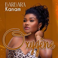 Barbara Kanam – Oxygene