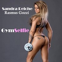 Rasmus Gozzi, Sandra Reiche – Gymselfie