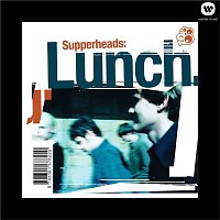 Supperheads – Lunch