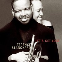 Terence Blanchard – Let's Get Lost