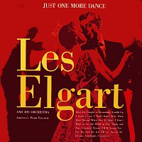 Les Elgart, His Orchestra – Just One More Dance