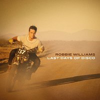 Robbie Williams – Last Days Of Disco