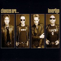 Invertigo – Chances Are