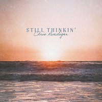 Chris Ruediger – Still Thinkin'