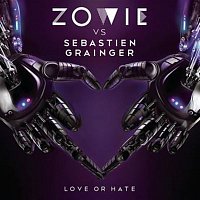 Zowie – Love Or Hate