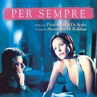 Pivio & Aldo De Scalzi – Per sempre [Original Motion Picture Soundtrack]