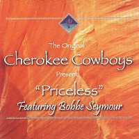 Bobbe Seymour – The Original Cherokee Cowboys Present: Priceless