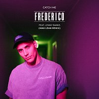 Frederico, Lenny Barks – Catch Me [Max Lean Remix]
