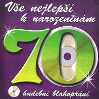 Karel Hašler – Hudební blahopřání 70. (Vše nejlepší k narozeninám)
