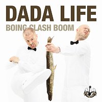 Dada Life – Boing Clash Boom [Remixes]