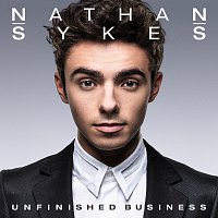 Nathan Sykes – Unfinished Business [Deluxe]