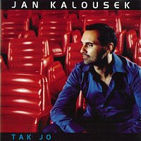 Jan Kalousek – Tak jo CD