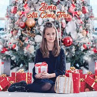 Zima – All Come True