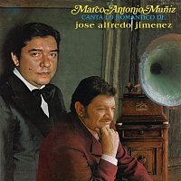 Marco Antonio Muníz – Marco Antonio Muníz canta: Lo Romántico de José Alfredo