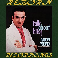 Faron Young – Talk About Hits (HD Remastered)
