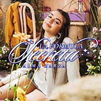 Alma Zarza – La Fórmula Secreta