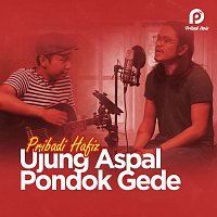 Pribadi Hafiz – Ujung Aspal Pondok Gede