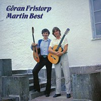 Goran Fristorp & Martin Best