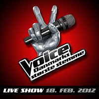 Různí interpreti – Voice - Live Show 18. Feb. 2012 [Danmarks Storste Stemme fra TV2]