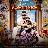 Happy Rao, Ashu Twinkle – Fortuner