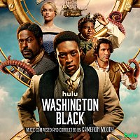 Cameron Moody – Washington Black [Original Soundtrack]