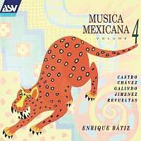 Orquesta Filarmónica de la Ciudad de México, Enrique Bátiz – Musica Mexicana Vol. 4