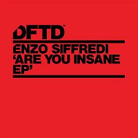 Enzo Siffredi – Are You Insane