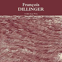 Francois Dillinger – Die Leiden Des Jungen Francois