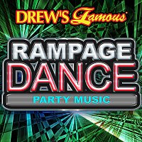 The Hit Crew – Drew's Famous Rampage Dance Party Music