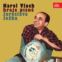 Přední strana obalu CD Karel Vlach hraje písně Jaroslava Ježka