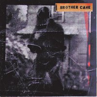 Brother Cane – Brother Cane
