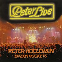 Peter Koelewijn En Zijn Rockets – Peter Live [Remastered]