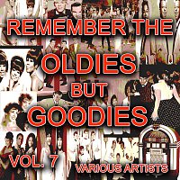 Přední strana obalu CD Remember The Oldies But Goodies, Vol. 7