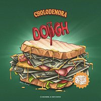 Cholodemora – Dough