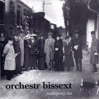 Orchestr Bissext – Prokapaný čas FLAC