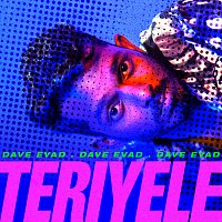 Dave Evad – Teriyele