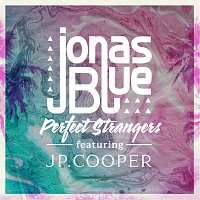Jonas Blue, JP Cooper – Perfect Strangers [Sped Up Version]