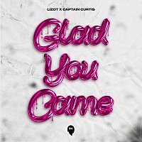 LIZOT, Captain Curtis – Glad You Came