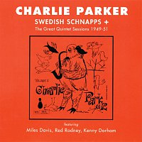 Charlie Parker – Swedish Schnapps + The Great Quintet Sessions 1949-51 [Vol. 5]