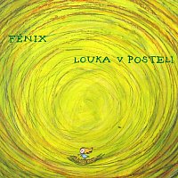 Fénix – Louka v posteli